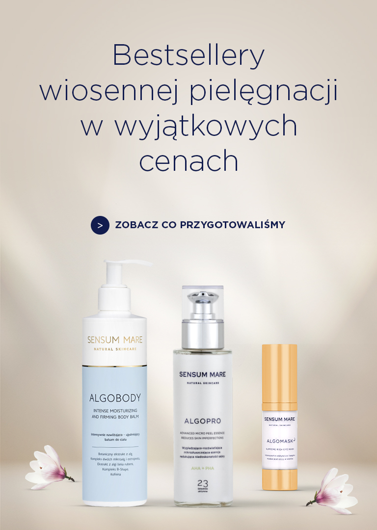 Bestsellery wiosennej pielęgnacji